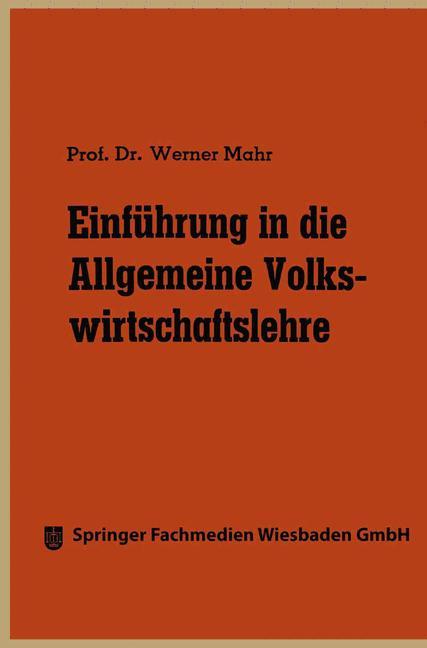 Einführung in die Allgemeine Volkswirtschaftslehre