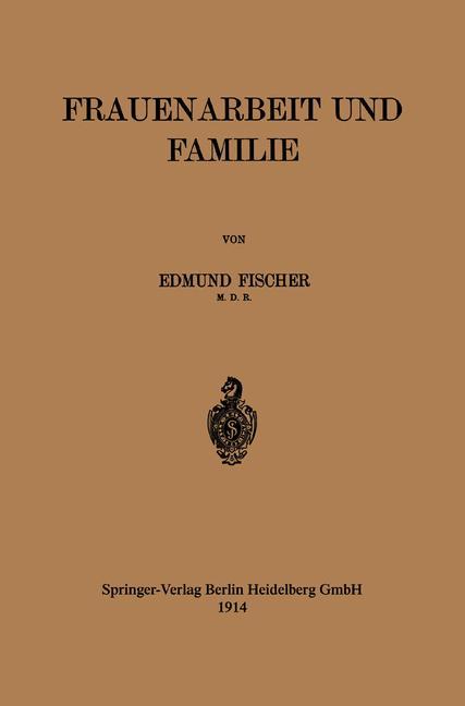 Frauenarbeit und Familie