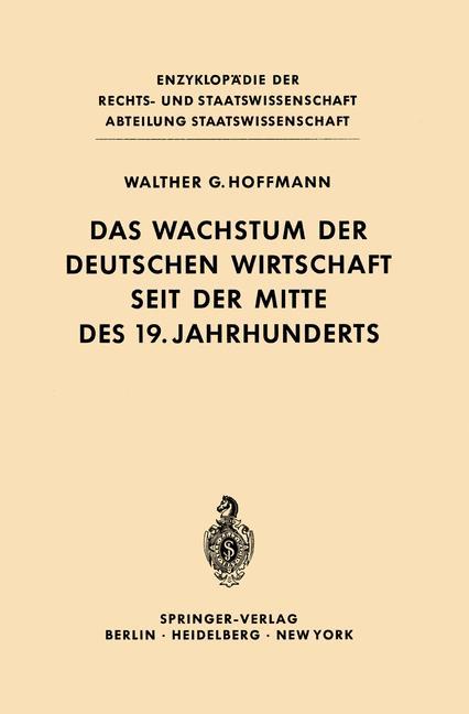 Das Wachstum der deutschen Wirtschaft seit der Mitte des 19. Jahrhunderts