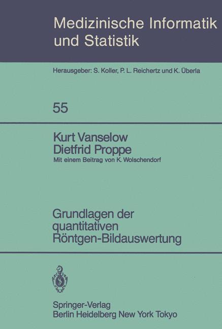 Grundlagen der quantitativen Röntgen-Bildauswertung