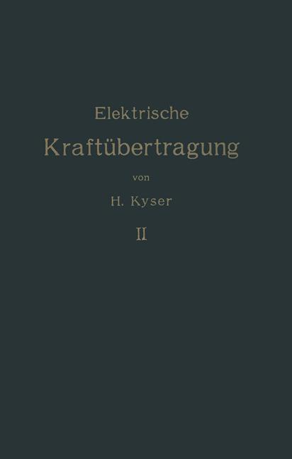 Die elektrische Kraftübertragung