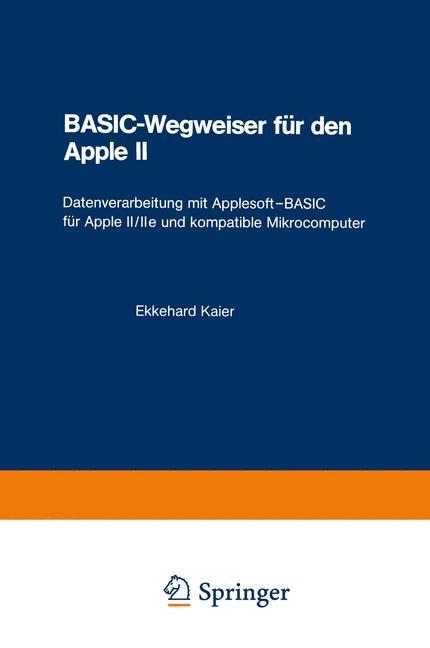 BASIC-Wegweiser für den Apple II