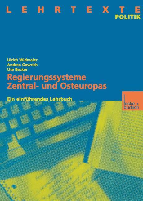 Regierungssysteme Zentral- und Osteuropas