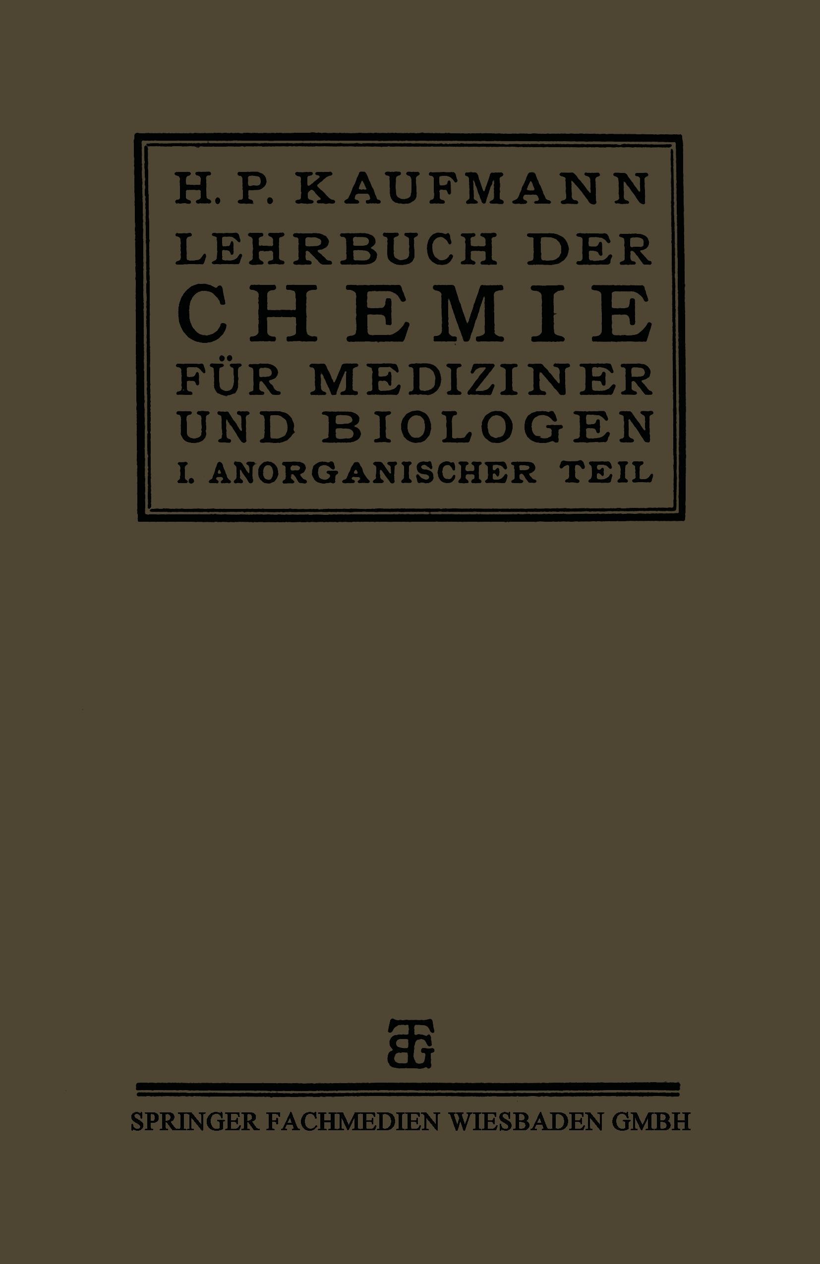 Lehrbuch der Chemie für Mediziner und Biologen