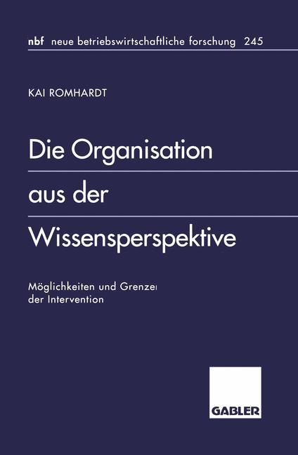 Die Organisation aus der Wissensperspektive