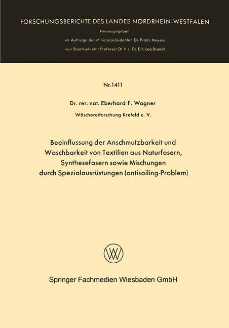 Beeinflussung der Anschmutzbarkeit und Waschbarkeit von Textilien aus Naturfasern, Synthesefasern sowie Mischungen durch Spezialausrüstungen (antisoiling-Problem)