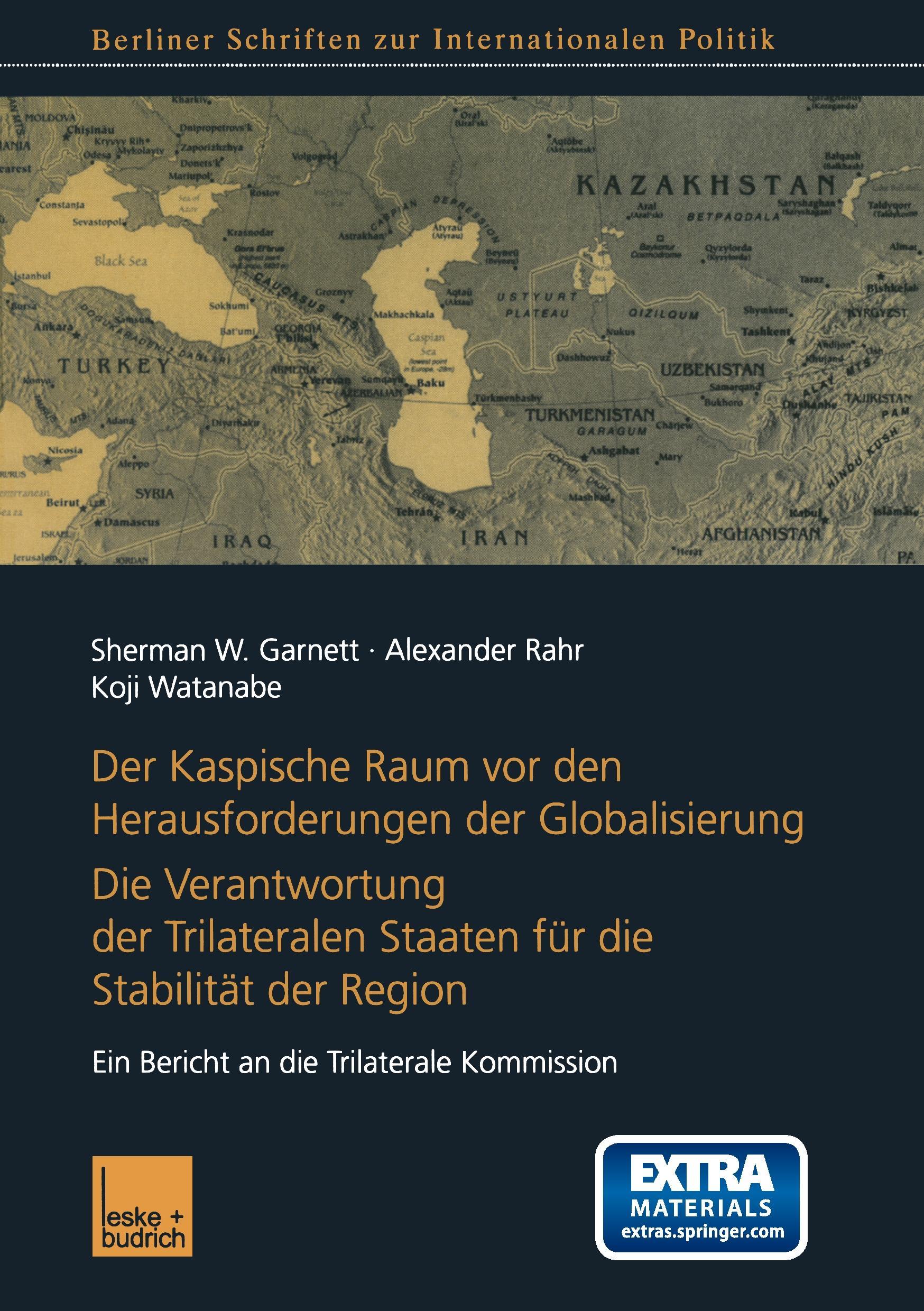 Der Kaspische Raum vor den Herausforderungen der Globalisierung