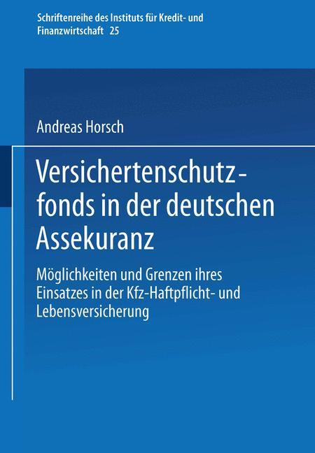 Versichertenschutzfonds in der deutschen Assekuranz