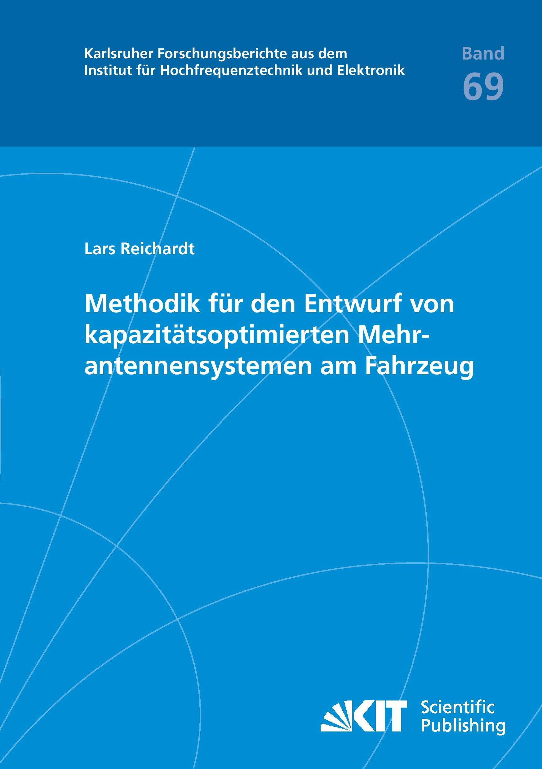 Methodik für den Entwurf von  kapazitätsoptimierten Mehrantennensystemen am Fahrzeug