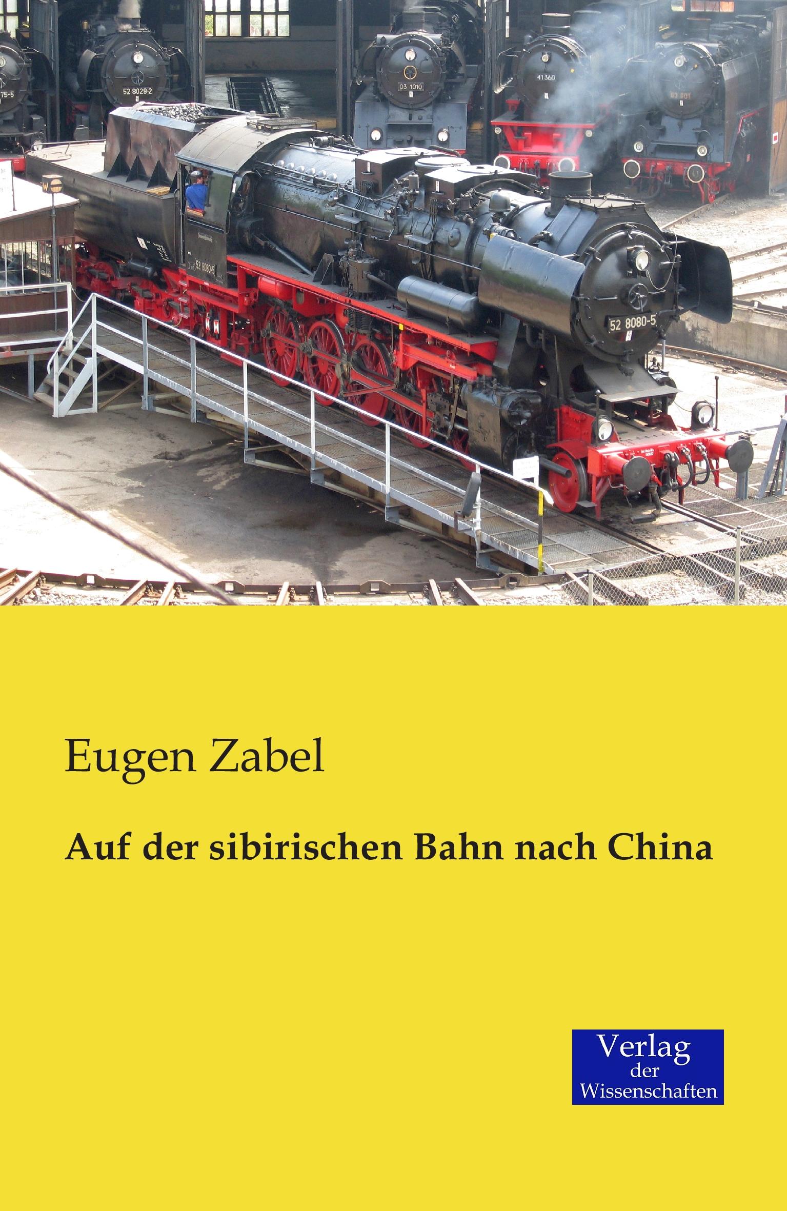 Auf der sibirischen Bahn nach China