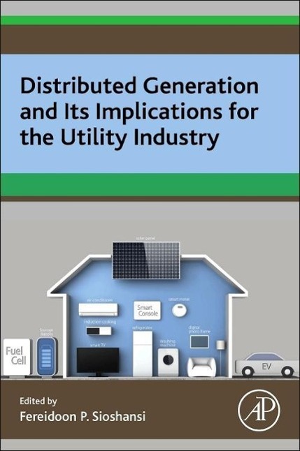 Distributed Generation and Its Implications for the Utility Industry