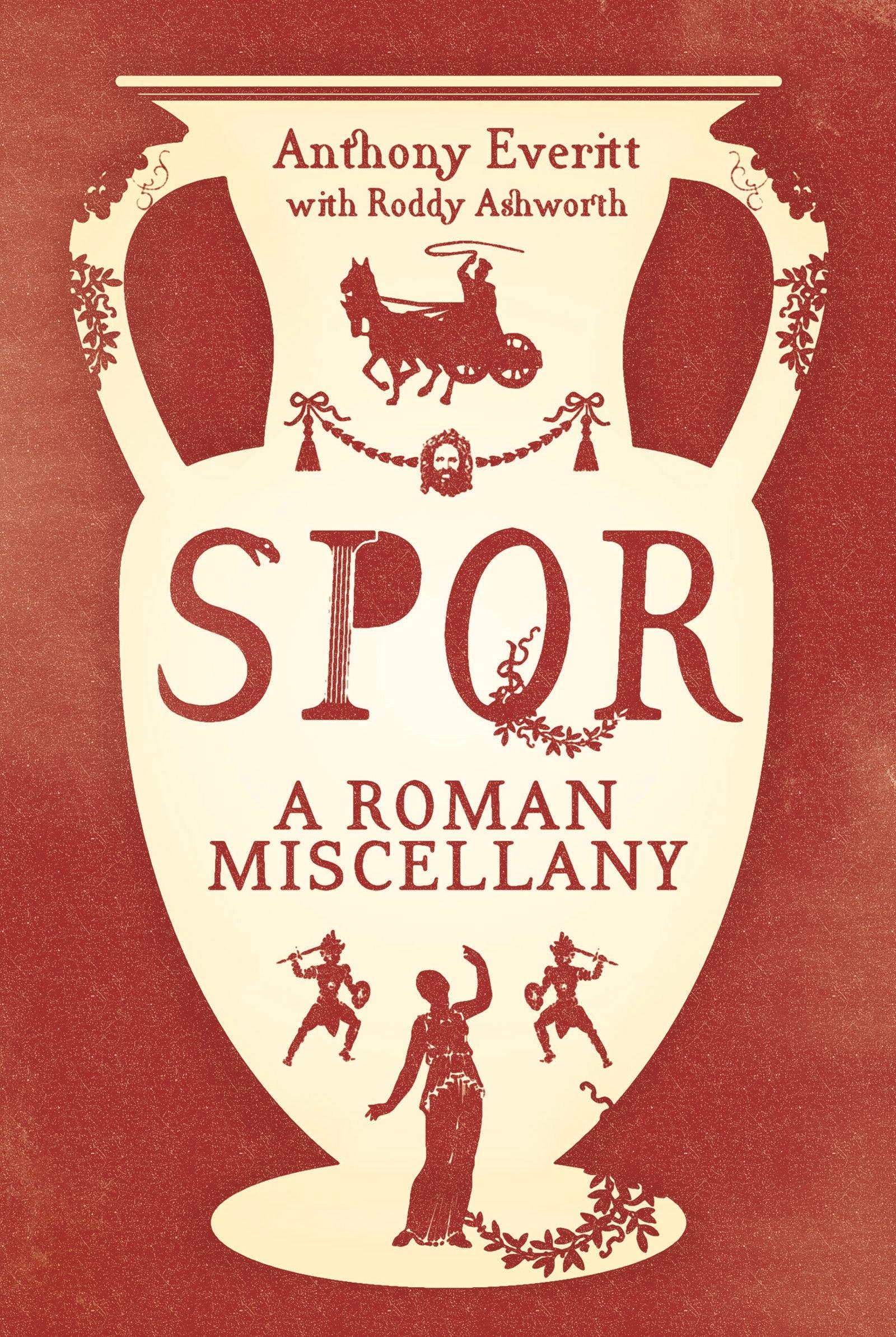 Spqr: A Roman Miscellany