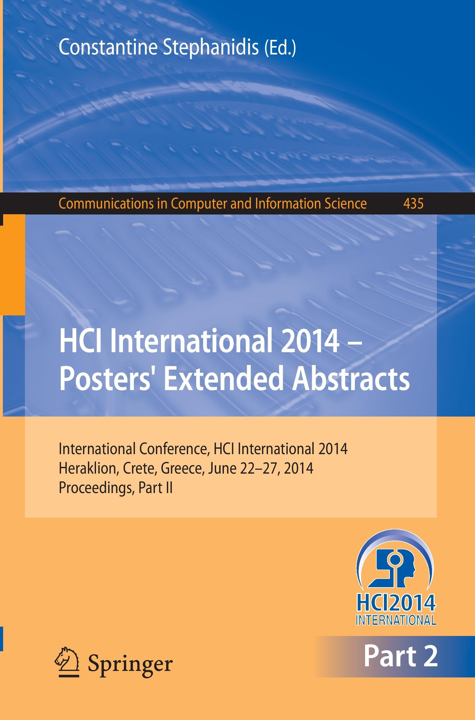 HCI International 2014 - Posters' Extended Abstracts