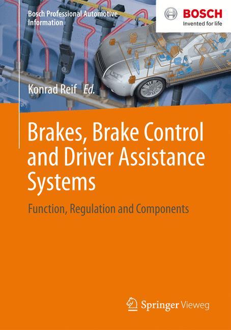 Brakes, Brake Control and Driver Assistance Systems