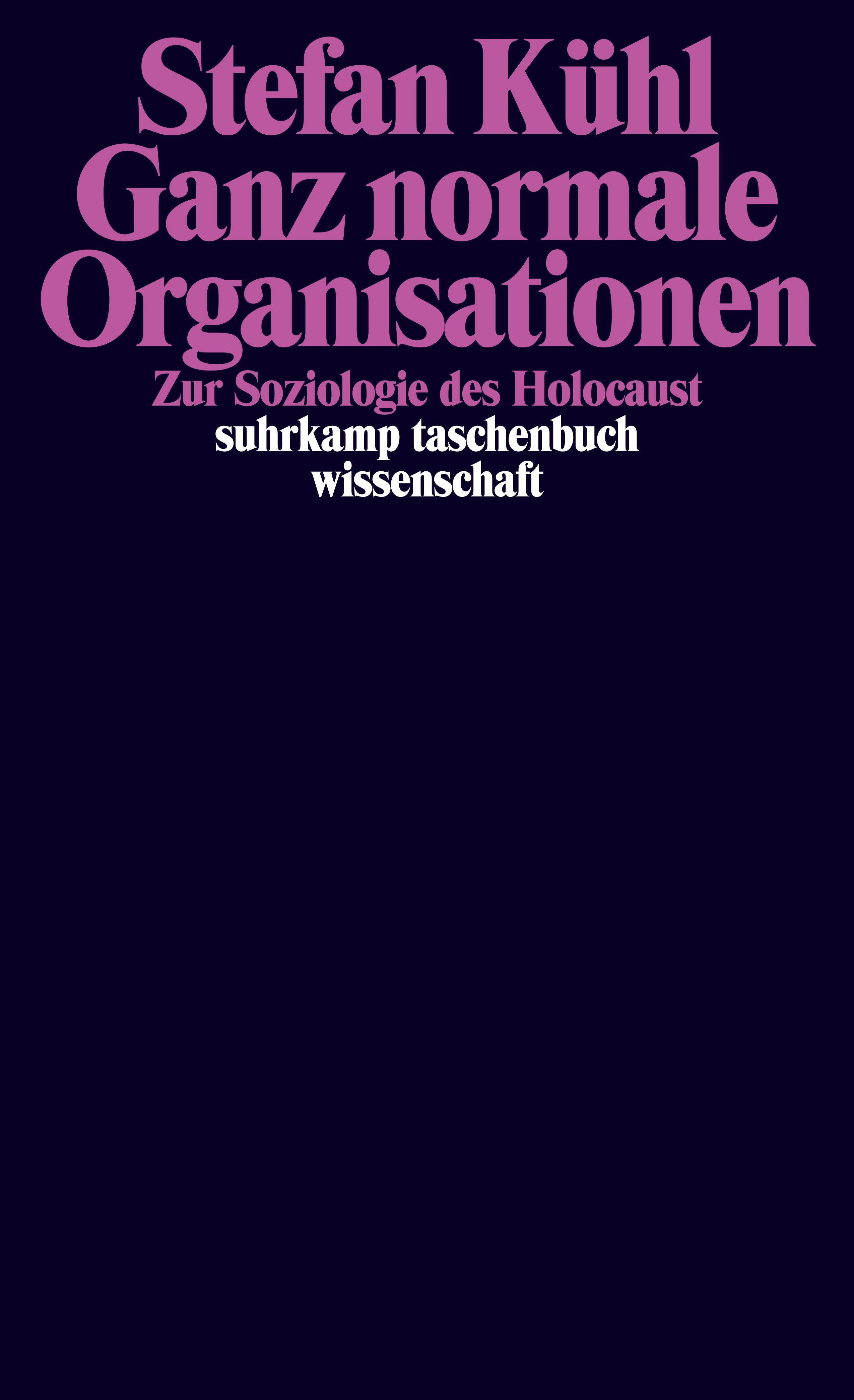 Ganz normale Organisationen