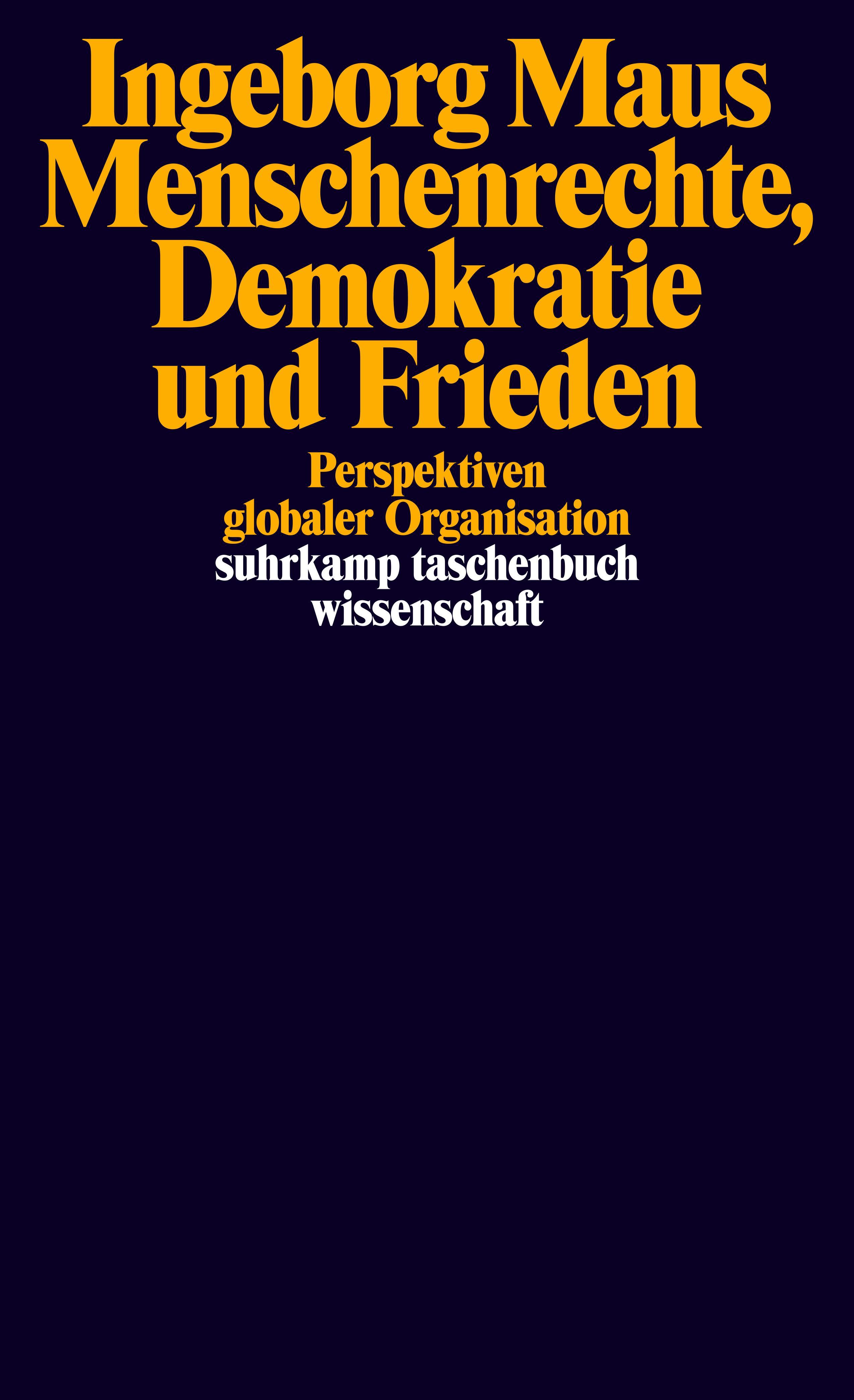 Menschenrechte, Demokratie und Frieden