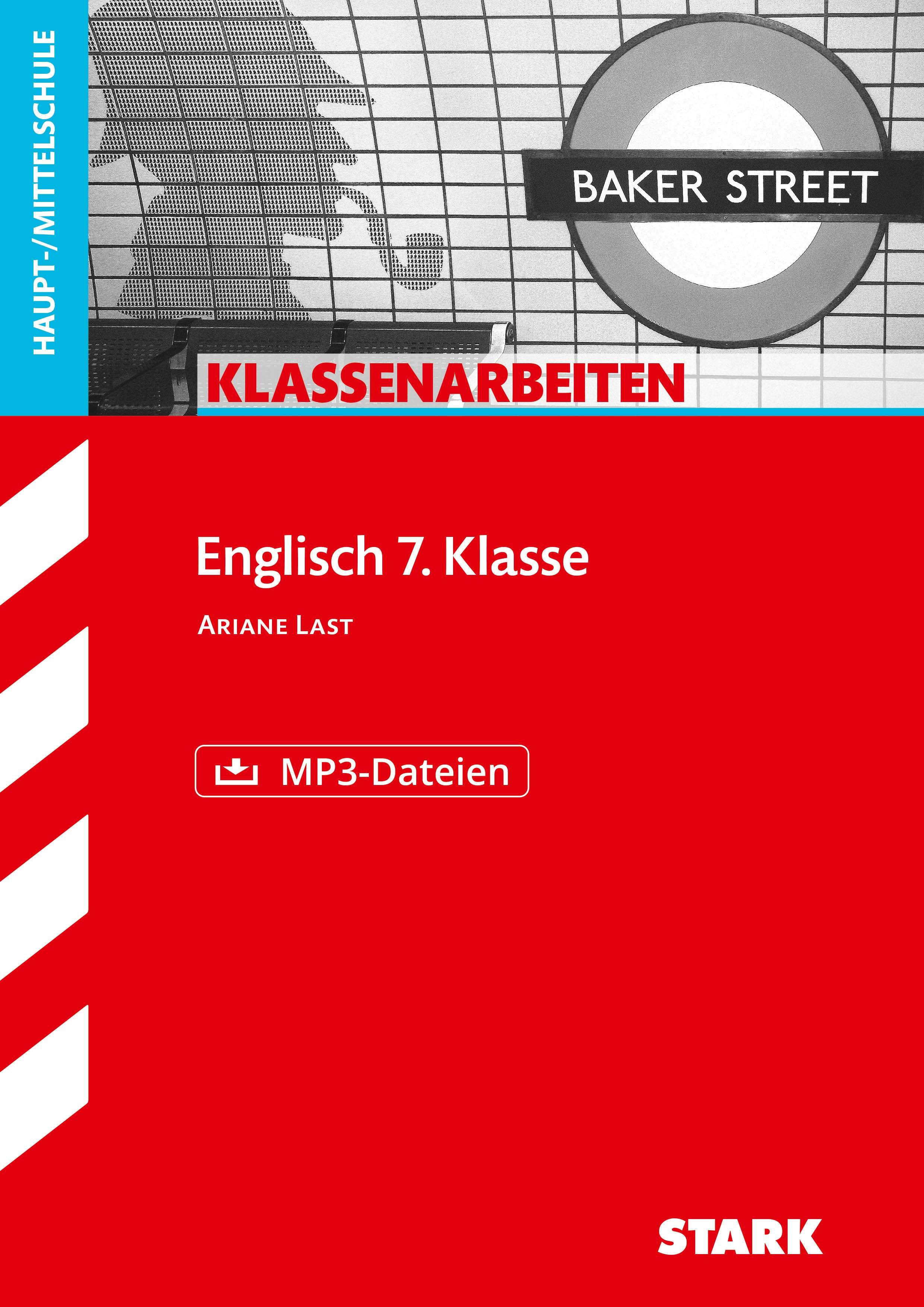 Klassenarbeiten Haupt-/Mittelschule - Englisch 7. Klasse, mit MP3-CD