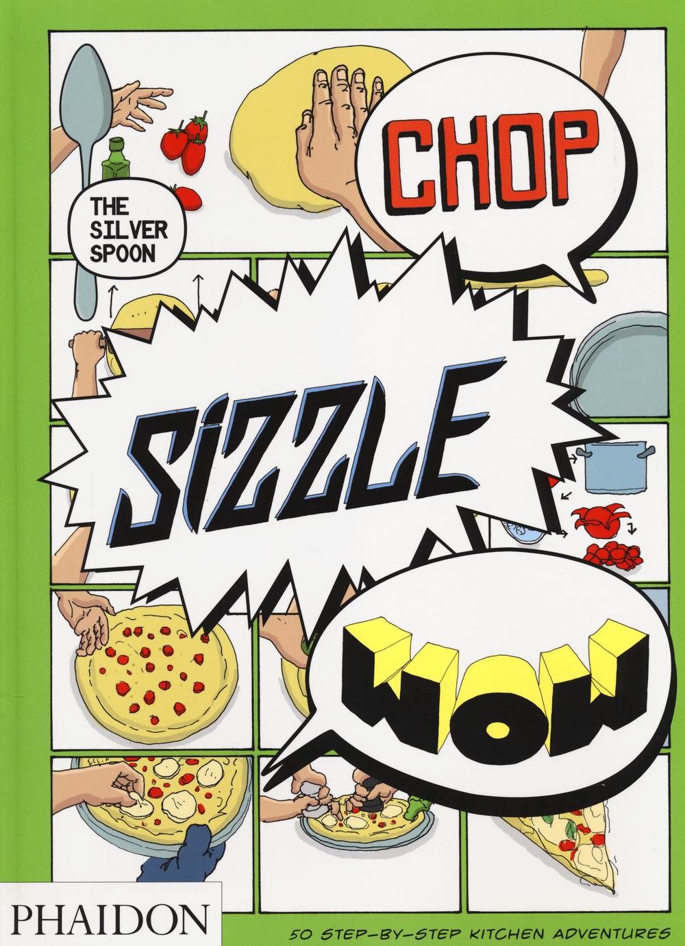 Chop, Sizzle, Wow