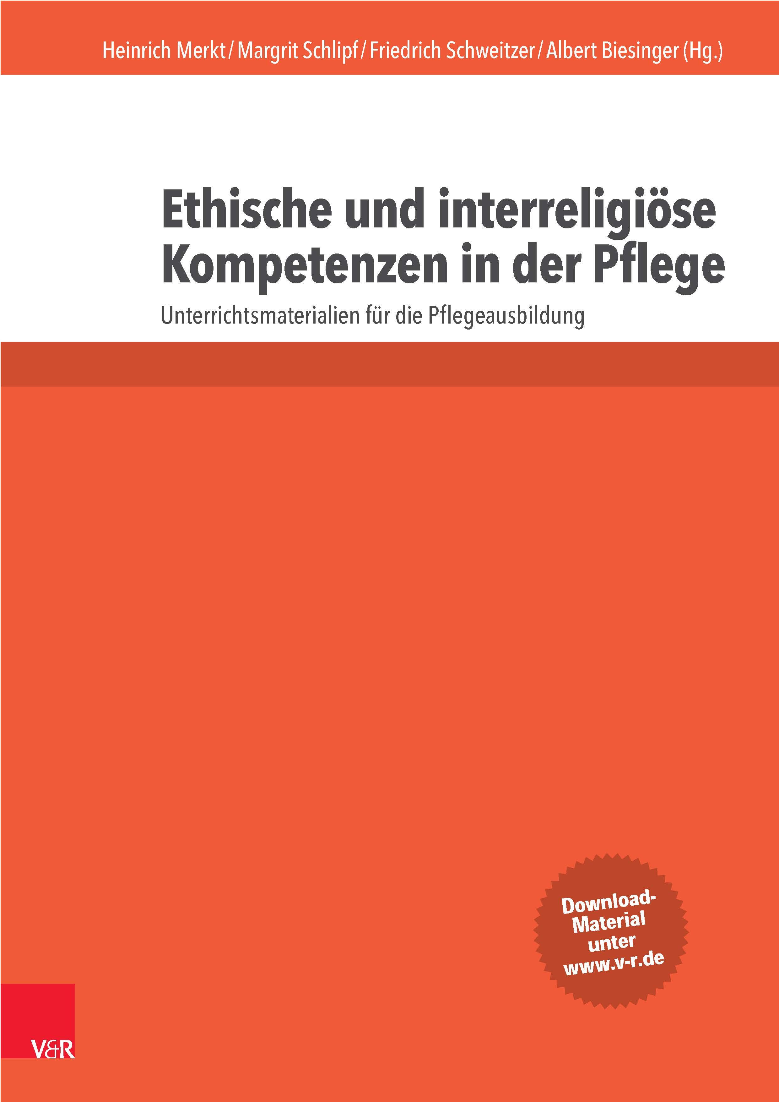 Ethische und interreligiöse Kompetenzen in der Pflege