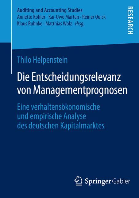 Die Entscheidungsrelevanz von Managementprognosen