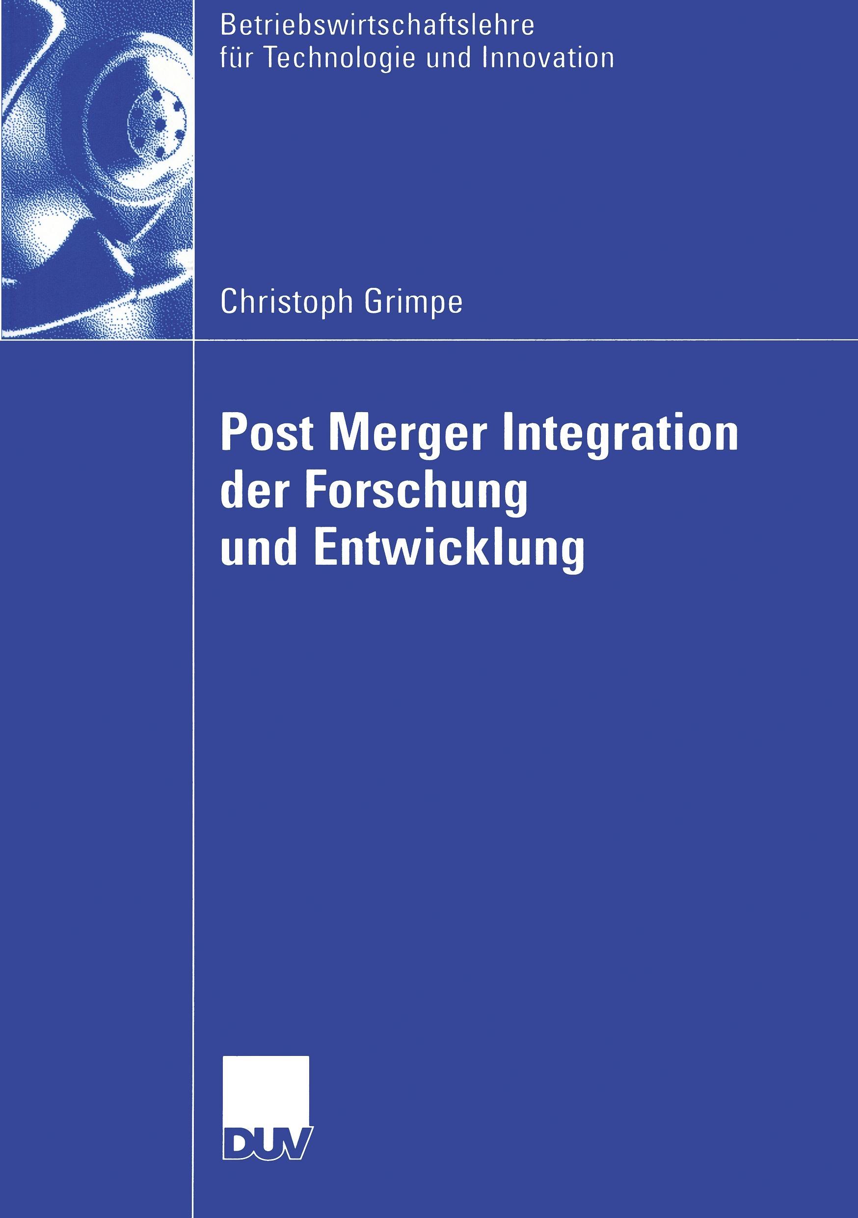 Post Merger Integration der Forschung und Entwicklung