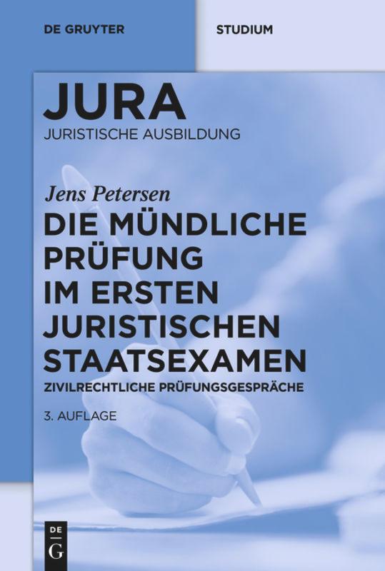 Die mündliche Prüfung im ersten juristischen Staatsexamen