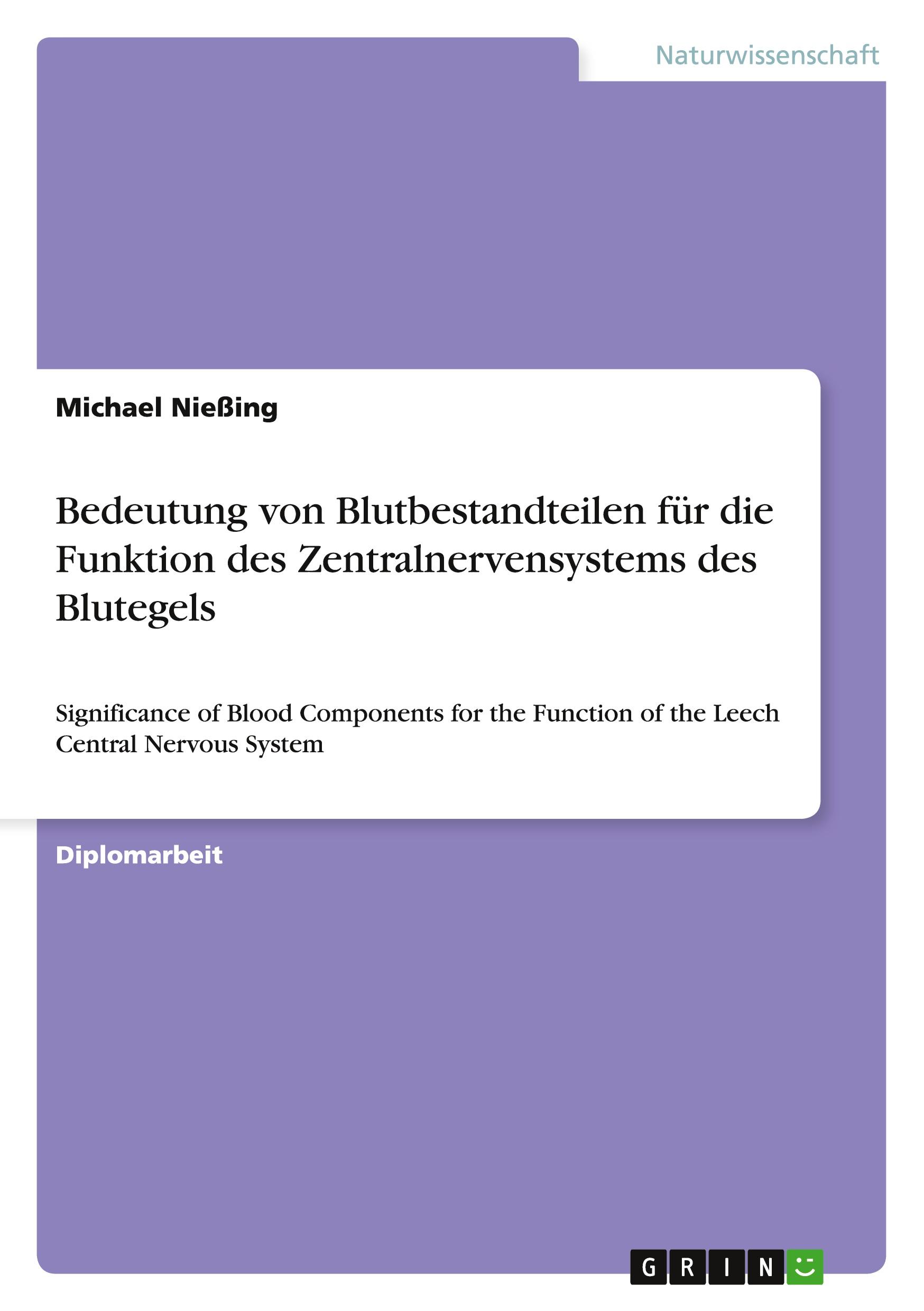 Bedeutung von Blutbestandteilen für die Funktion des Zentralnervensystems des Blutegels