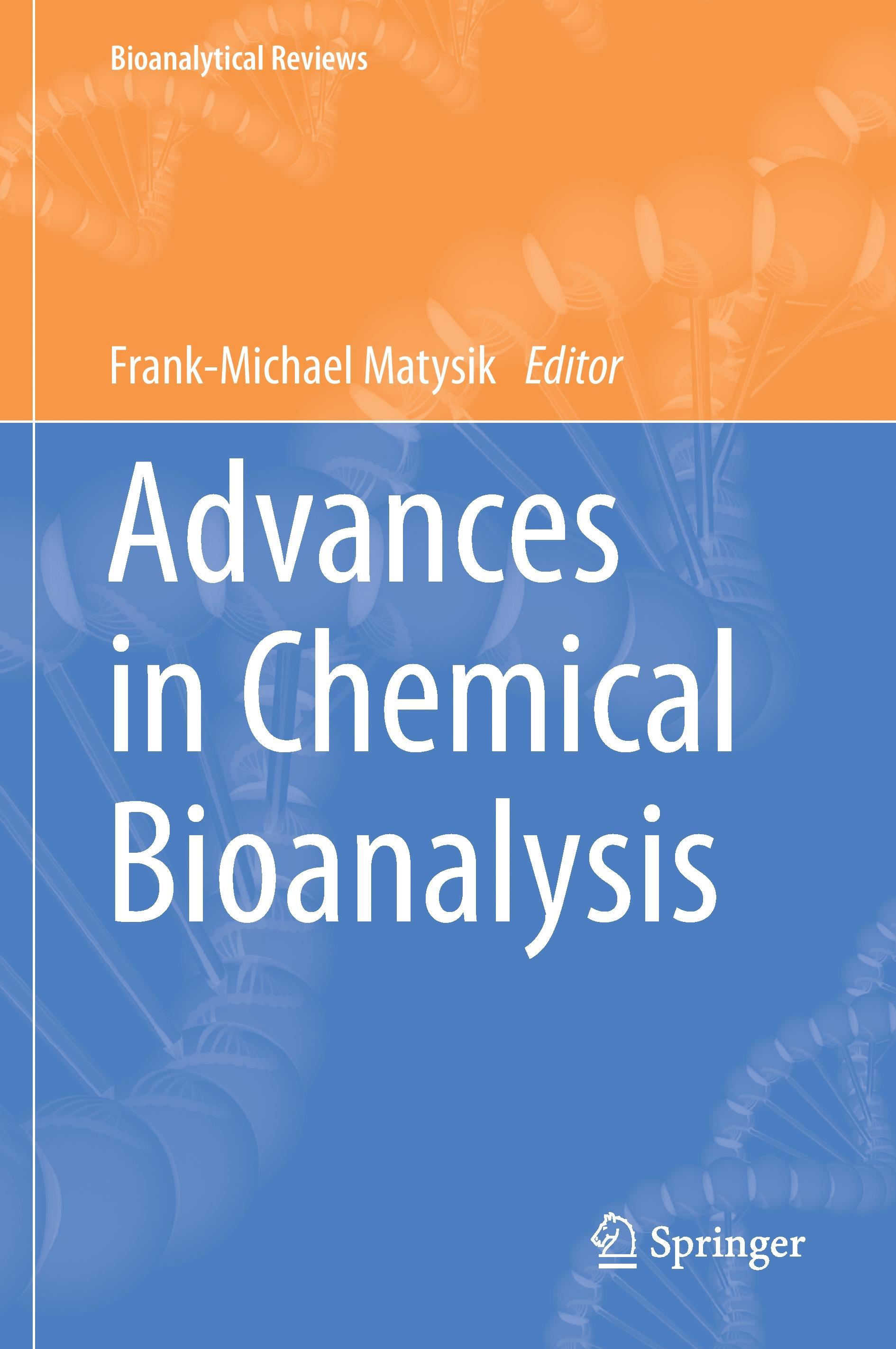 Advances in Chemical Bioanalysis