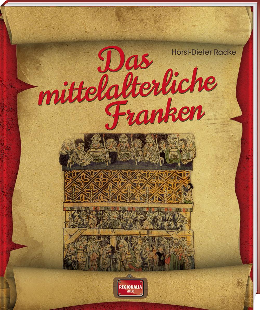 Das mittelalterliche Franken