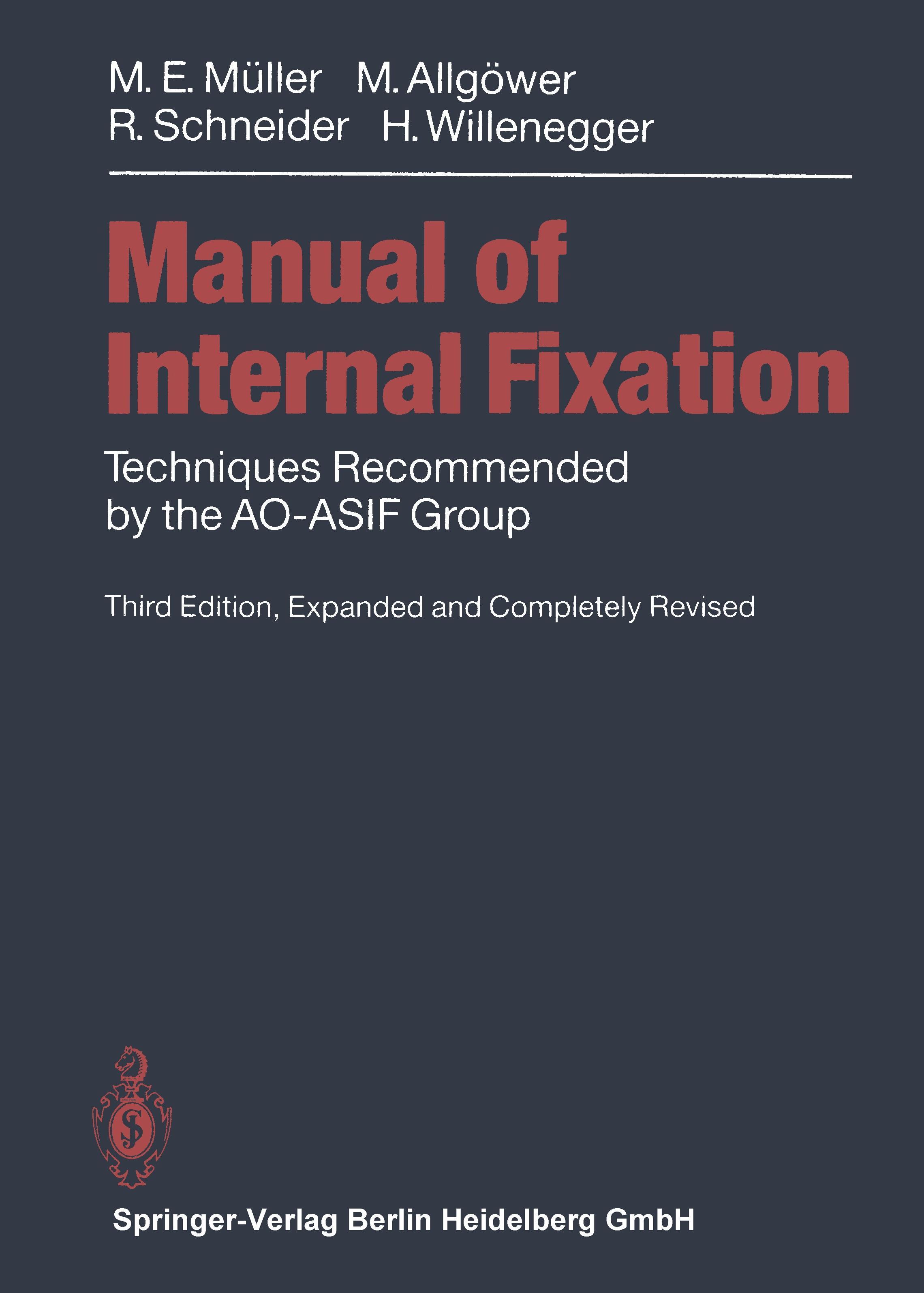 Manual of INTERNAL FIXATION