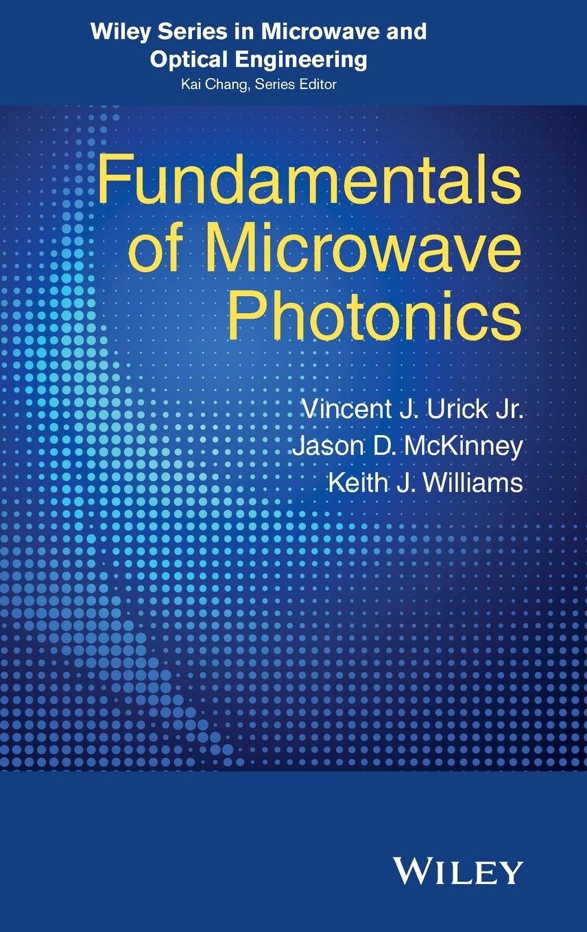 Fundamentals of Microwave Photonics