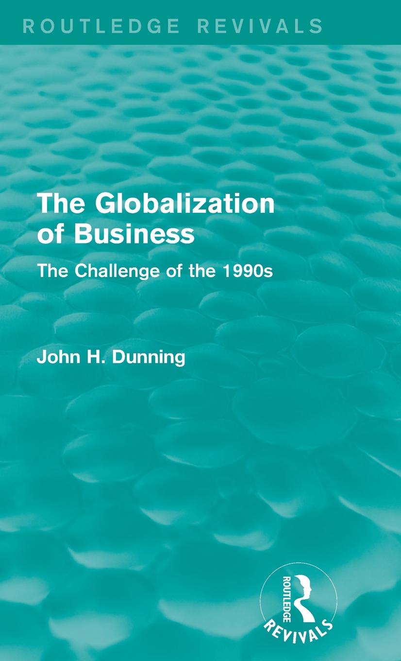 The Globalization of Business (Routledge Revivals)