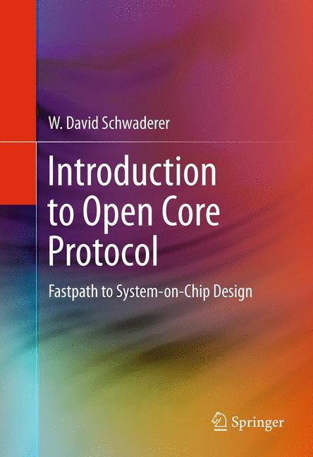 Introduction to Open Core Protocol