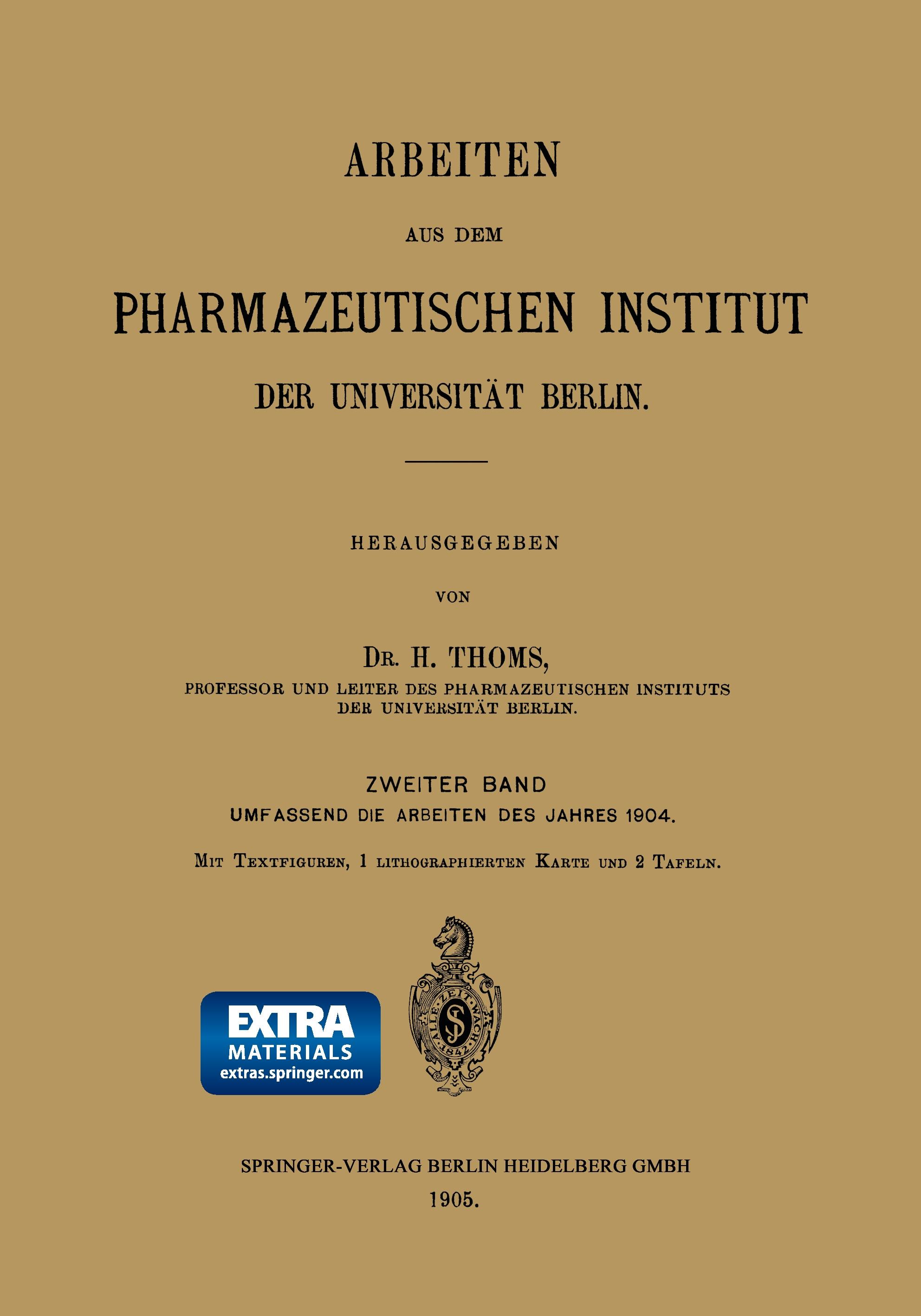 Arbeiten aus dem Pharmazeutischen Institut der Universität Berlin