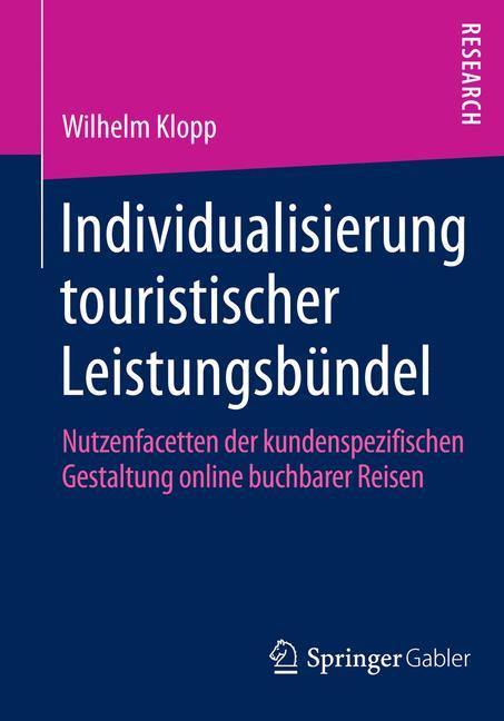 Individualisierung touristischer Leistungsbündel