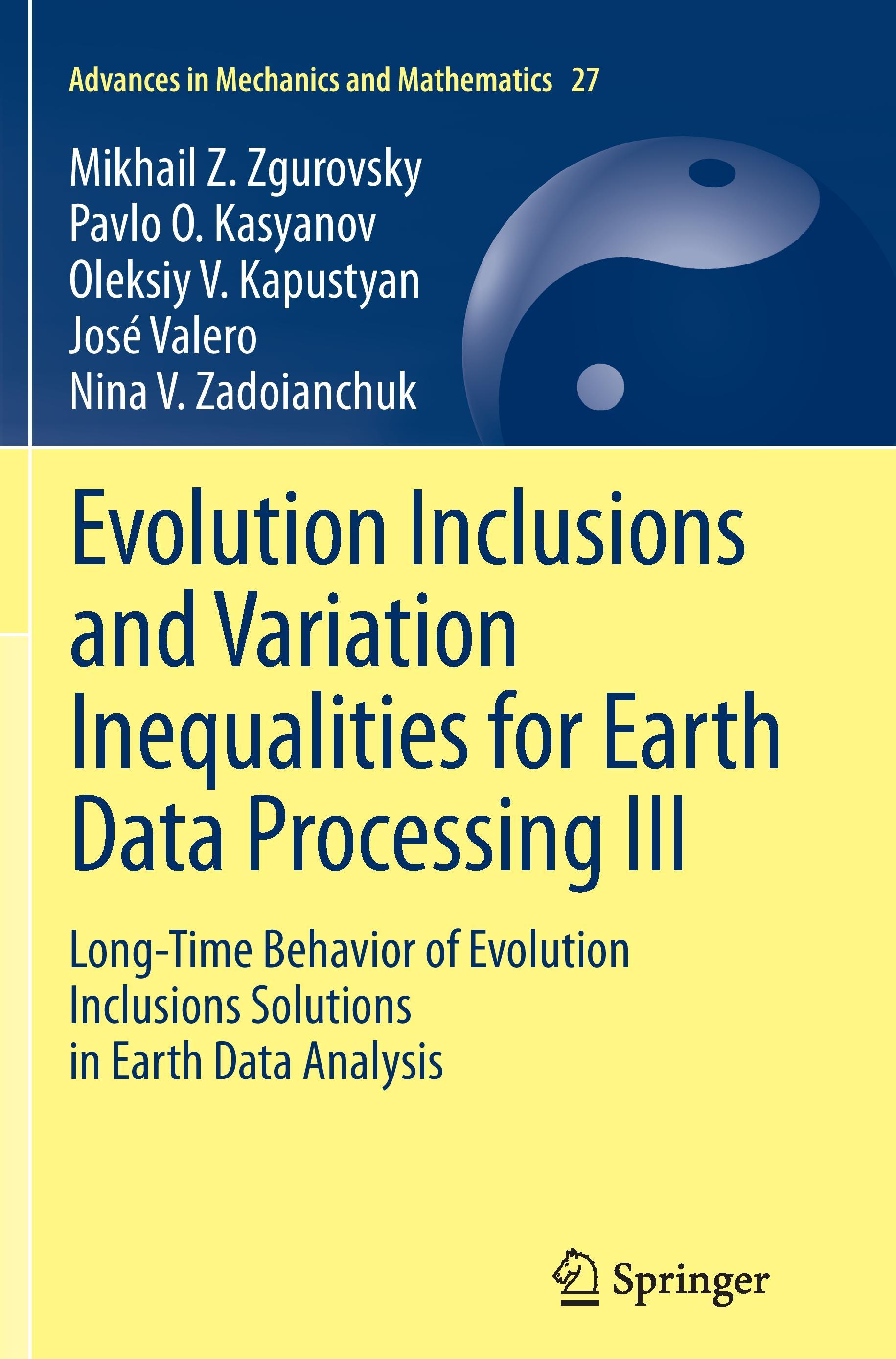 Evolution Inclusions and Variation Inequalities for Earth Data Processing III