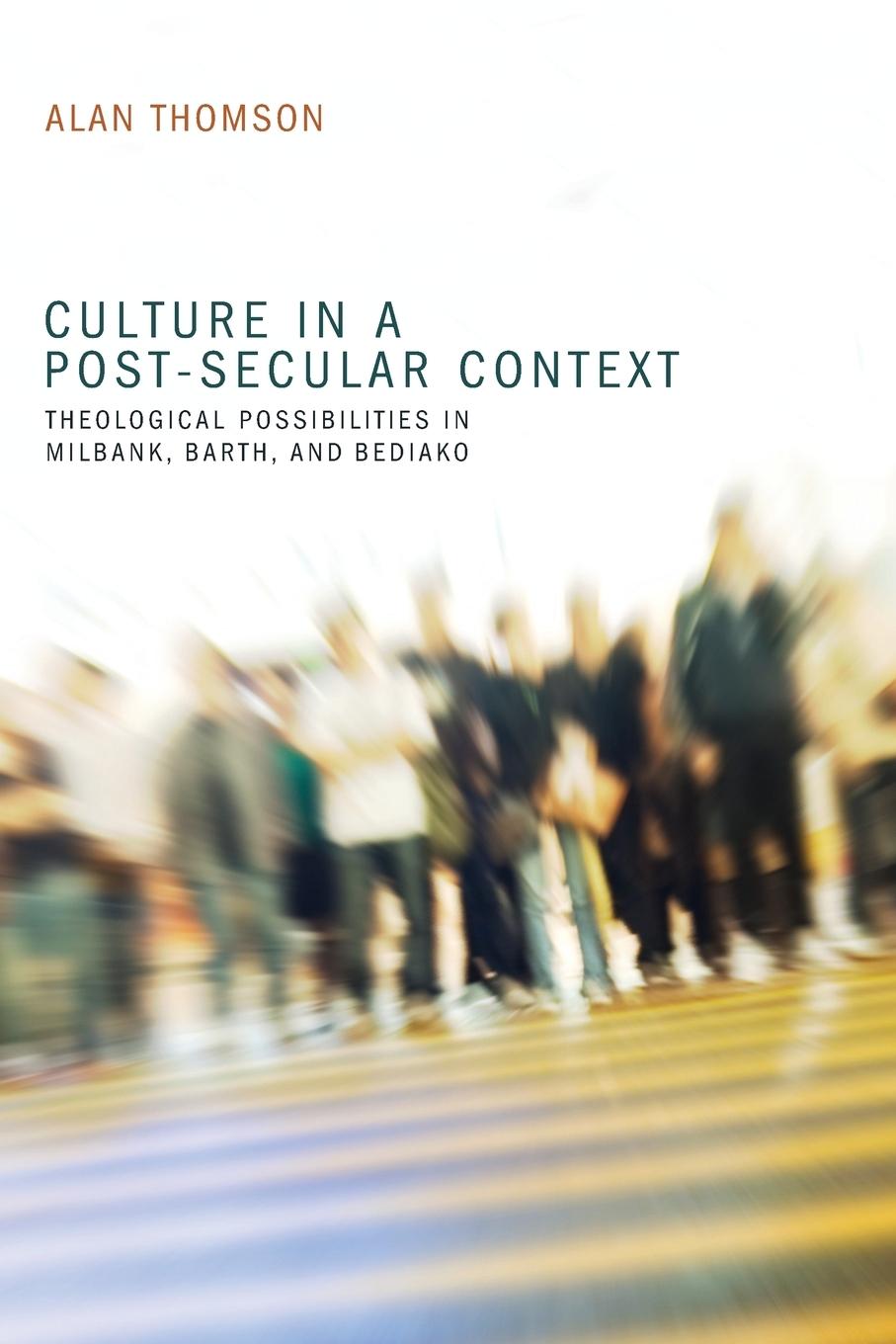 Culture in a Post-Secular Context