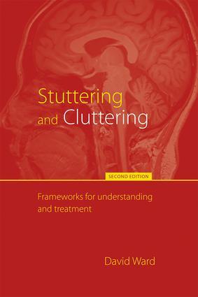 Stuttering and Cluttering (Second Edition)