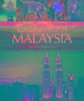 Enchanting Malaysia