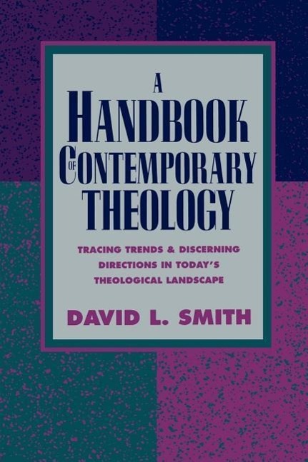 Handbook of Contemporary Theology