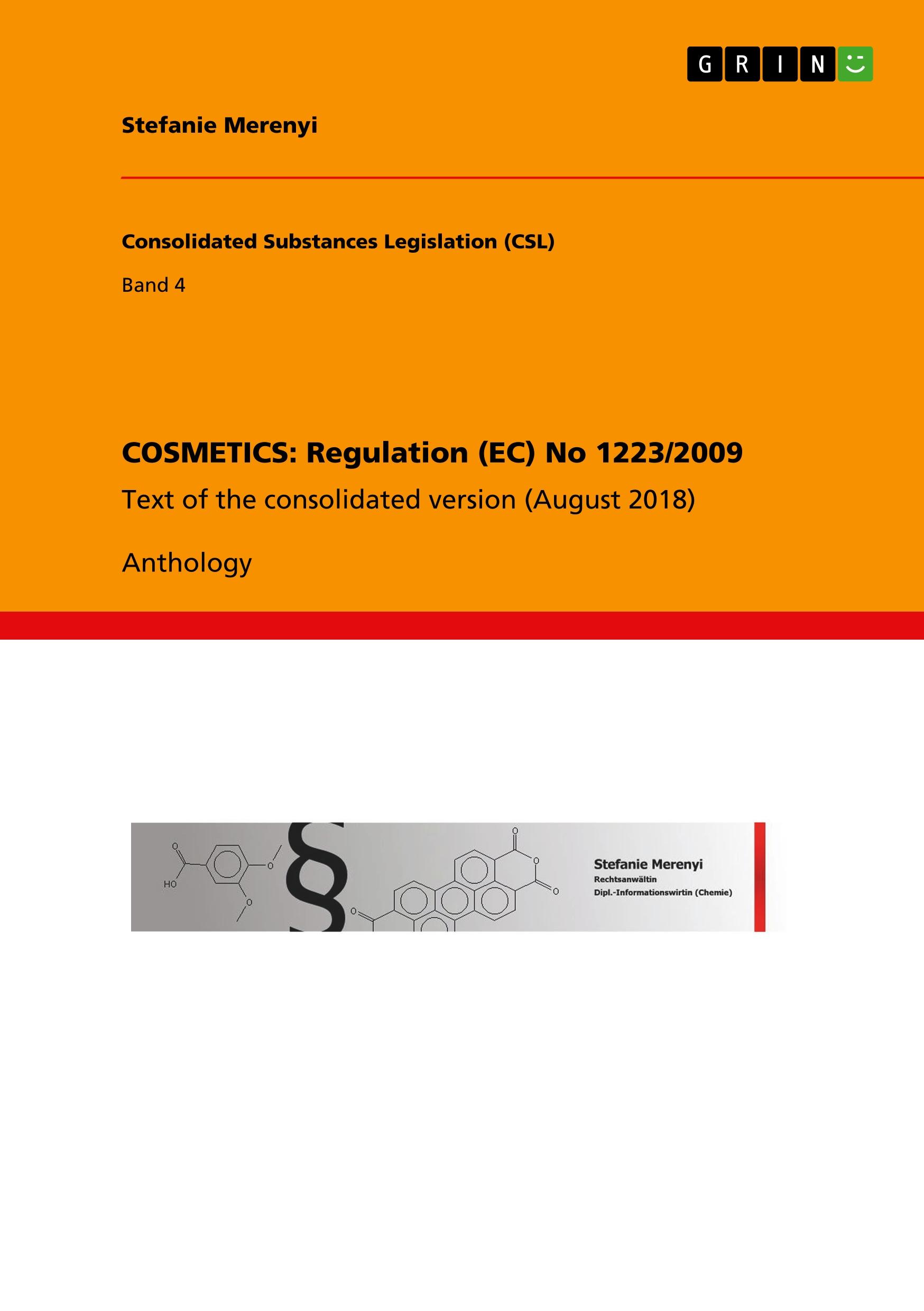 COSMETICS: Regulation (EC) No 1223/2009