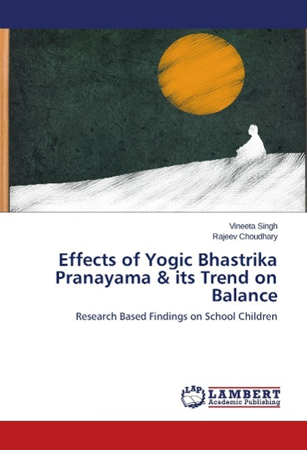 Effects of Yogic Bhastrika Pranayama & its Trend on Balance