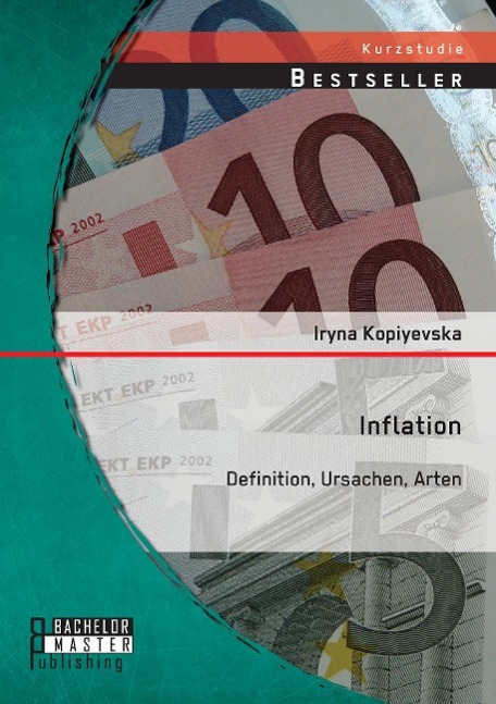 Inflation: Definition, Ursachen, Arten