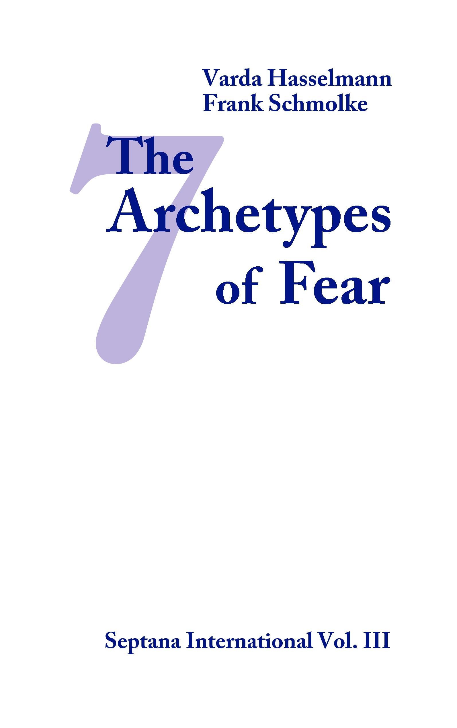 The Seven Archetypes of Fear