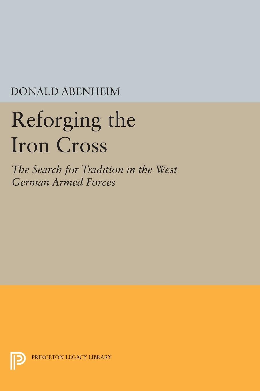 Reforging the Iron Cross