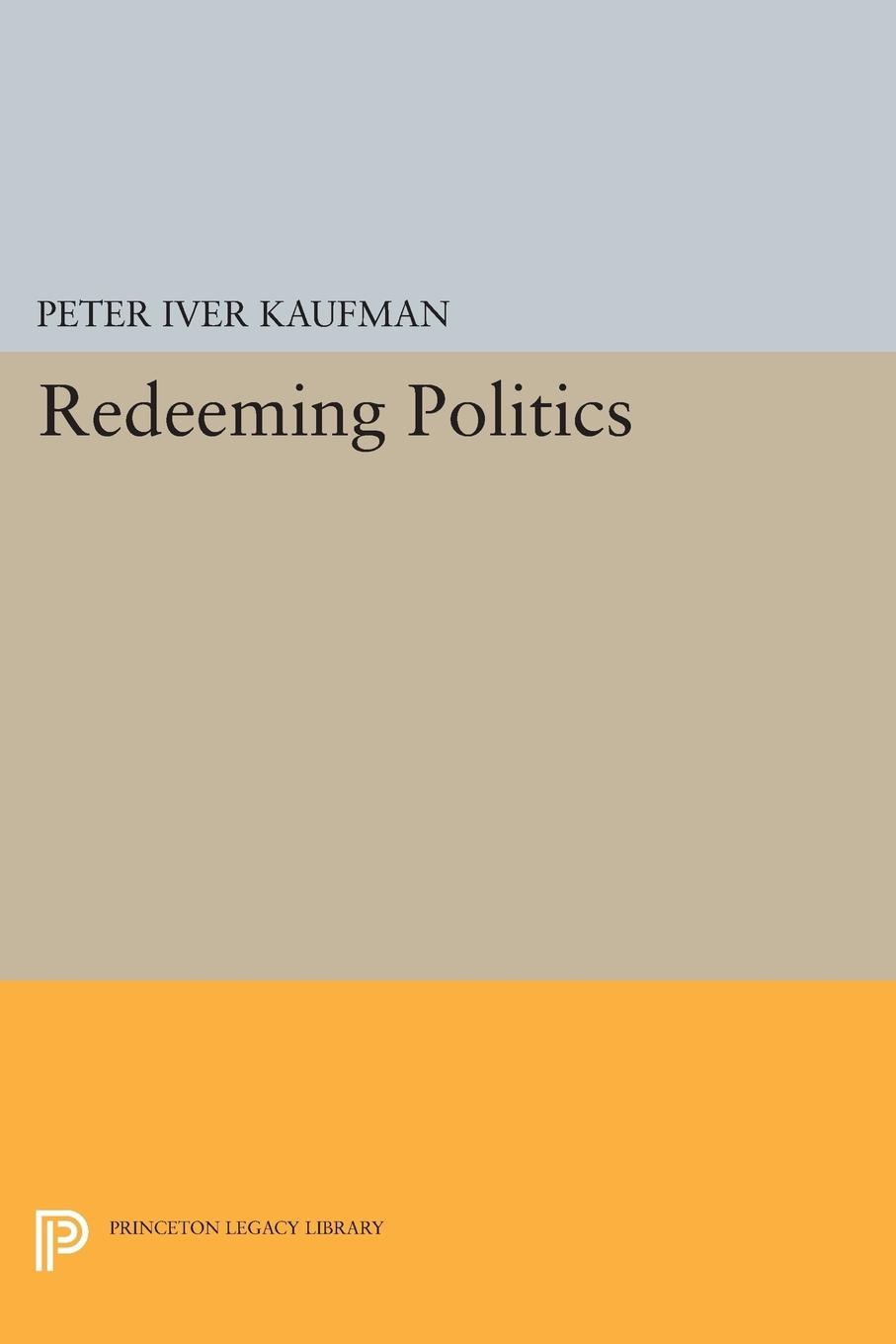 Redeeming Politics