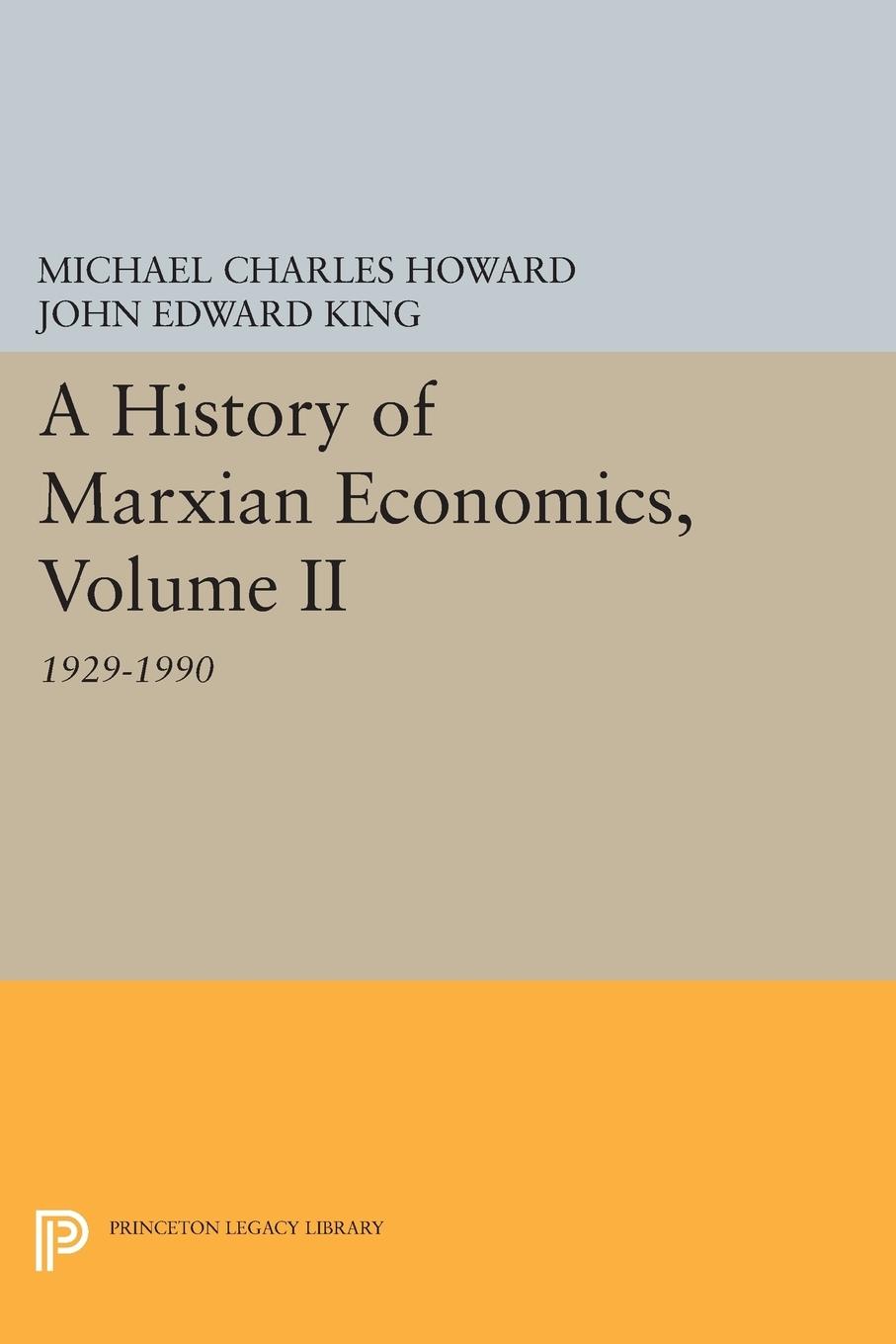 A History of Marxian Economics, Volume II