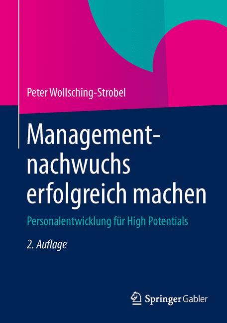 Managementnachwuchs erfolgreich machen