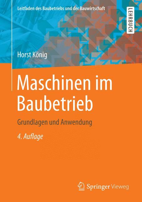 Maschinen im Baubetrieb