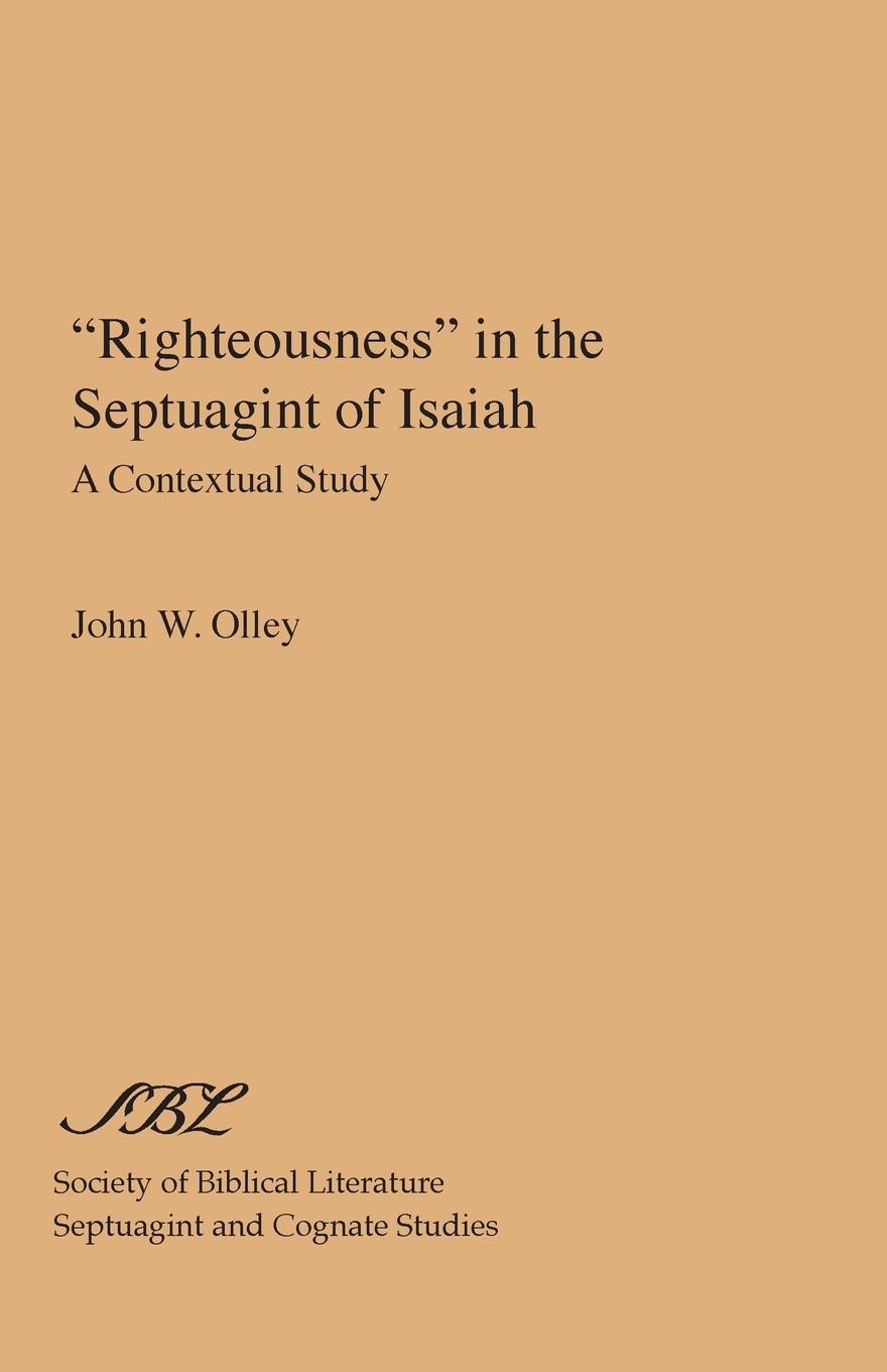 "Righteousness" in the Septuagint of Isaiah